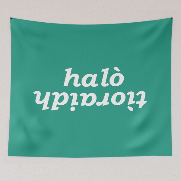 Item preview, halò tìoraidh (hello cherrio in Scottish Gaelic) with green background designed and sold by Mamaidh Made.