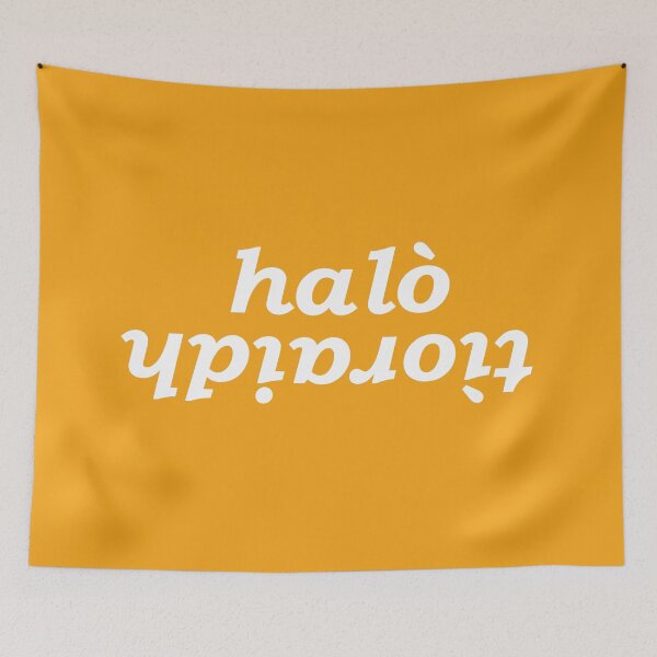Item preview, halò tìoraidh (hello cherrio in Scottish Gaelic) with orange background designed and sold by Mamaidh Made.