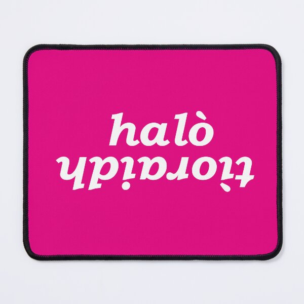 Item preview, halò tìoraidh (hello cherrio in Scottish Gaelic) with pink background designed and sold by Mamaidh Made.