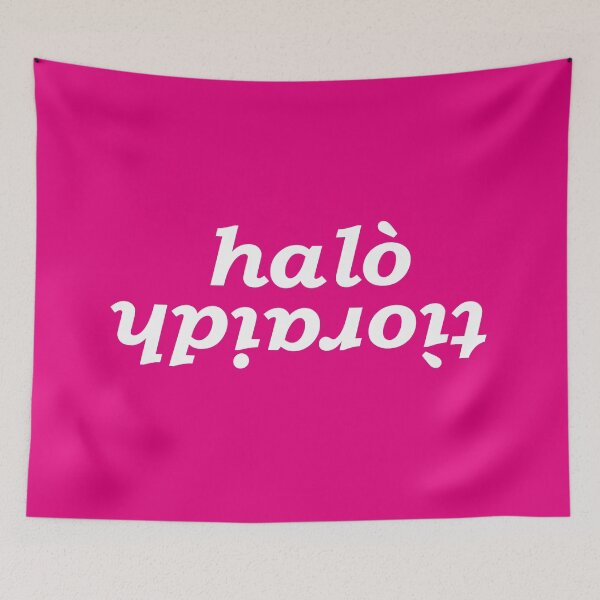 Item preview, halò tìoraidh (hello cherrio in Scottish Gaelic) with pink background designed and sold by Mamaidh Made.