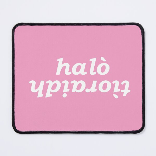 Item preview, halò tìoraidh (hello cherrio in Scottish Gaelic) with pink pastle background designed and sold by Mamaidh Made.