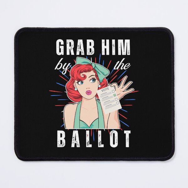 Item preview, Grab him by the ballot Funny Kamala vote designed and sold by Lady-Frost.