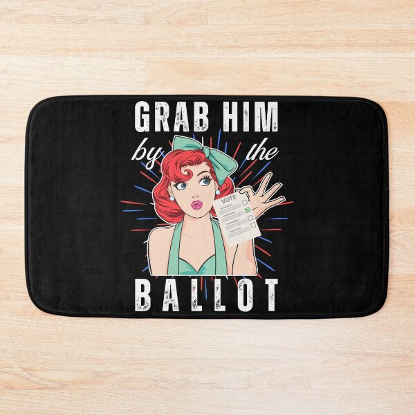Item preview, Grab him by the ballot Funny Kamala vote designed and sold by Lady-Frost.