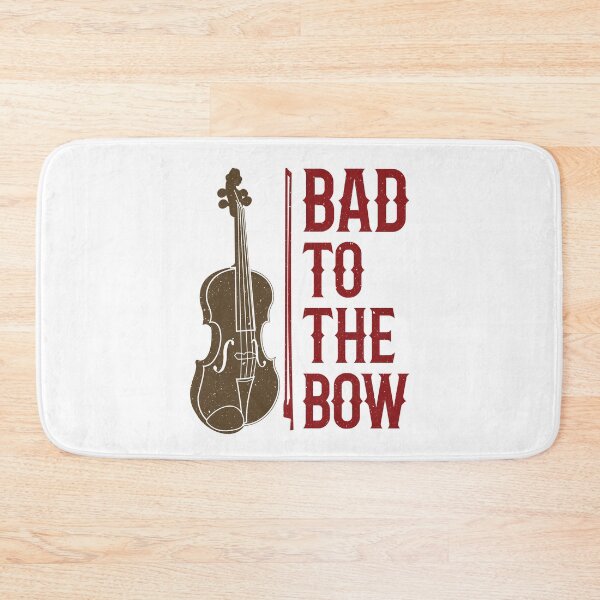 Item preview, Bad to the Bow Funny Violin Player Violinist designed and sold by jaygo.