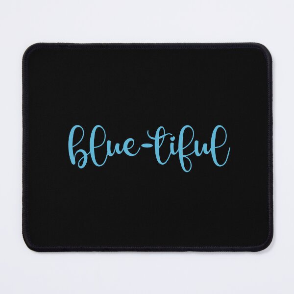 Item preview, I Am Blue-tiful  designed and sold by artsomenautte.