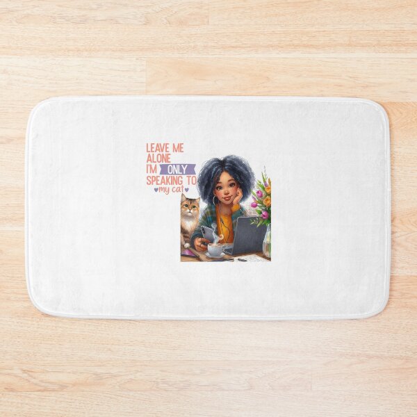 Item preview, Leave me alone i'm only speaking to my cat with lady designed and sold by CreatedbyKandJ.