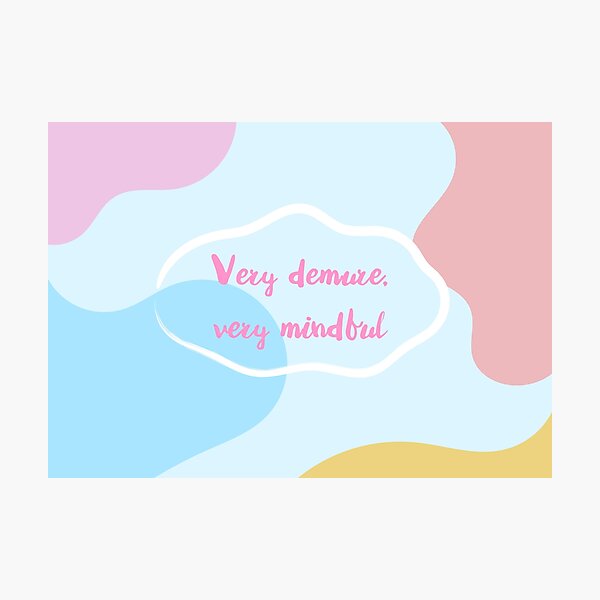 Item preview, Very Demure, Very Mindful designed and sold by Adam Regester.
