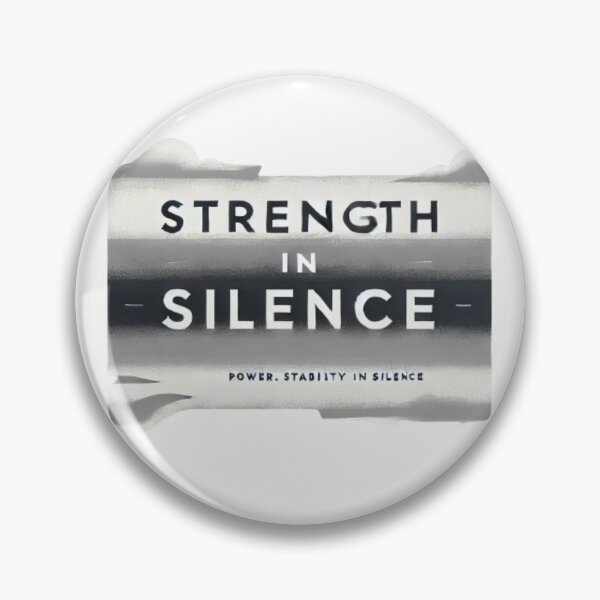 Item preview, Strength In Silence designed and sold by WildVista.