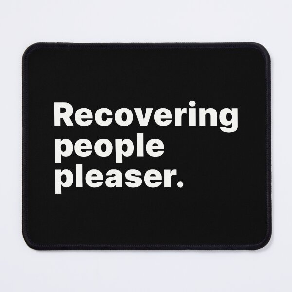 Item preview, Recovering people pleaser designed and sold by ThingsOnTees.