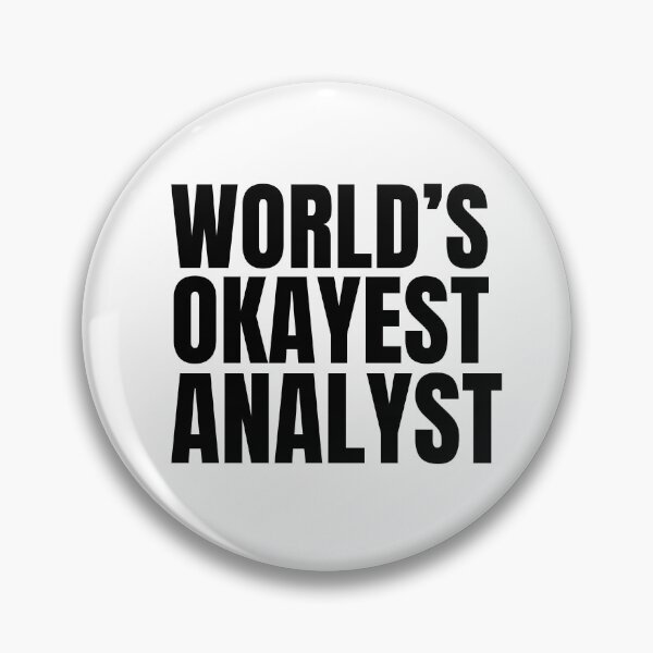 Item preview, World's Okayest Analyst - Black designed and sold by Cutsandsparks.