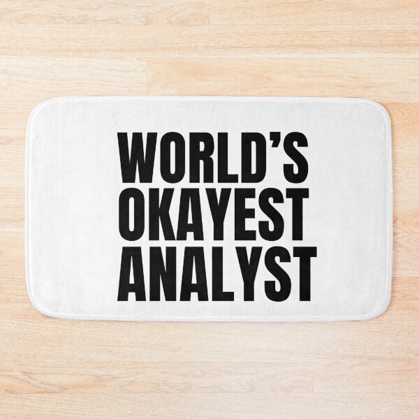 Item preview, World's Okayest Analyst - Black designed and sold by Cutsandsparks.