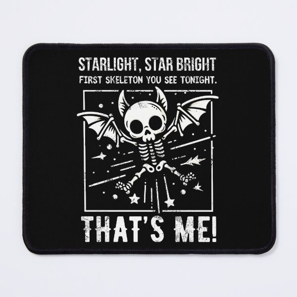 Item preview, STARLIGHT, STAR BRIGHT FIRST SKELETON YOU SEE TONIGHT THAT’S ME! A Cosmic Countdown to Spook designed and sold by SplashTastic.