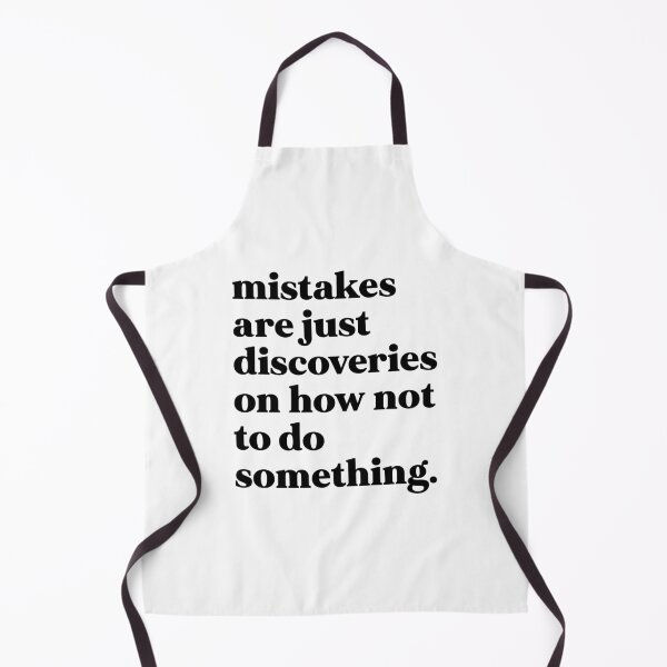 Item preview, Mistakes are just discoveries on how not to do something designed and sold by weirdly weird.
