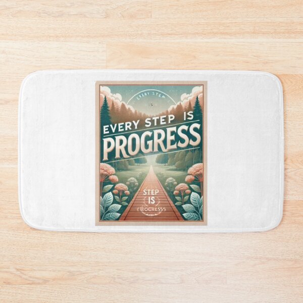Item preview, Every Step Is Progress designed and sold by WildVista.