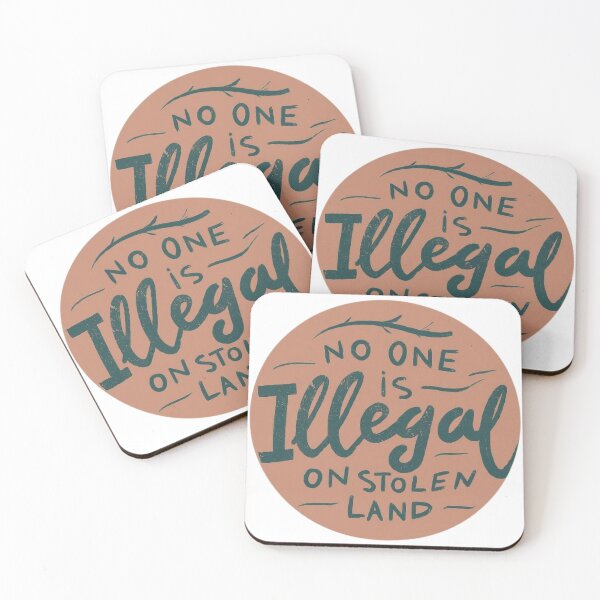 Item preview, No One Is Illegal On Stolen Land designed and sold by Satyamshop76.