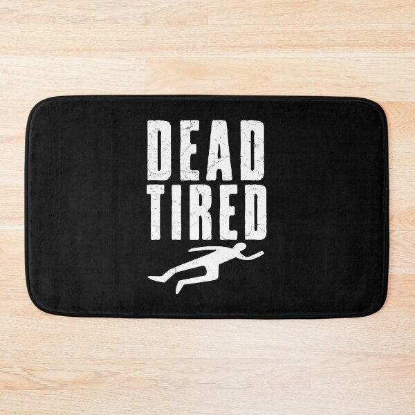 Item preview, Dead Tired designed and sold by CreepyCornerArt.