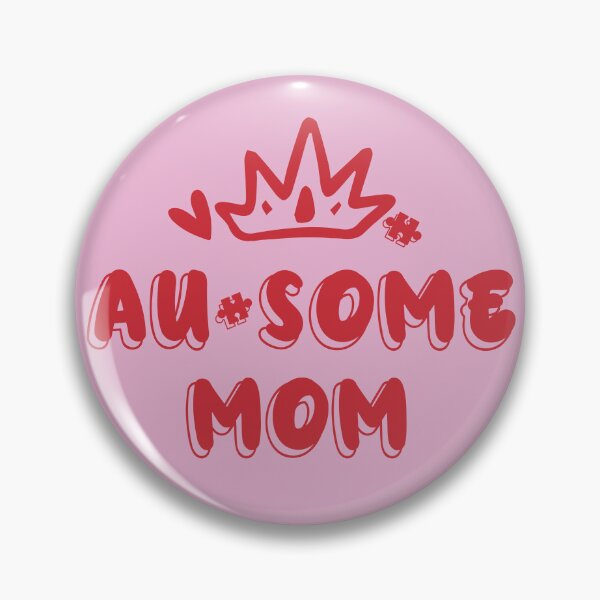 Item preview, Au-some Mom designed and sold by TammySwarek.