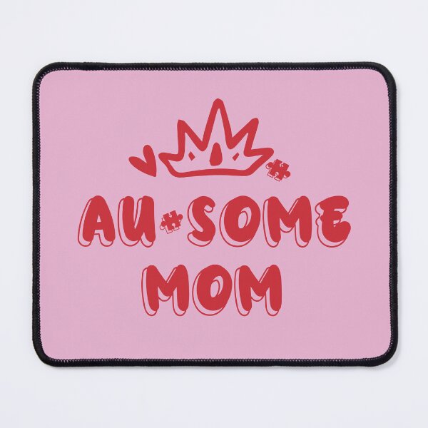 Item preview, Au-some Mom designed and sold by TammySwarek.