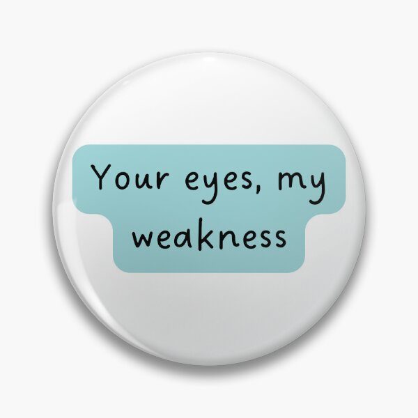 Item preview, Your eyes, my weakness designed and sold by HaxunLovesArt3295730.