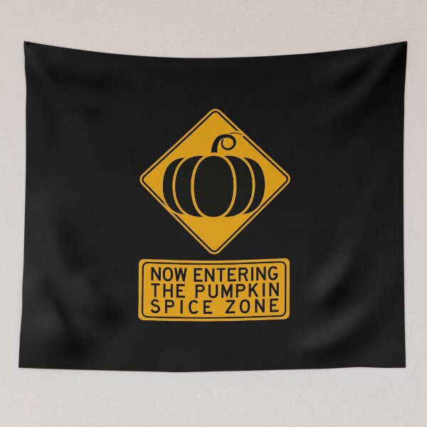 Item preview, Now entering the pumpkin spice zone designed and sold by remerasnerdas.