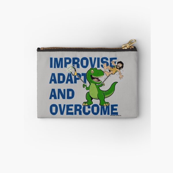 Item preview, T-Rex Improvise, Adapt and Overcome  designed and sold by Steve Parknsons.