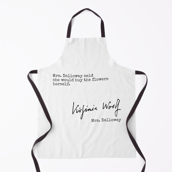 Item preview, Mrs Dalloway said... Virginia Woolf quote designed and sold by JaneDearDesigns.