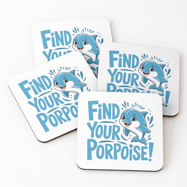 Item preview, Find Your Porpoise! Cute Dolphin pun designed and sold by PMCreative.