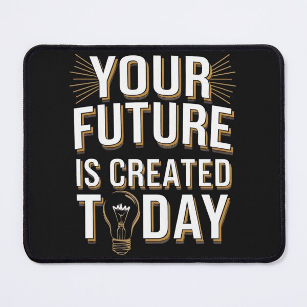 Item preview, Your Future Starts Now designed and sold by Shop242.