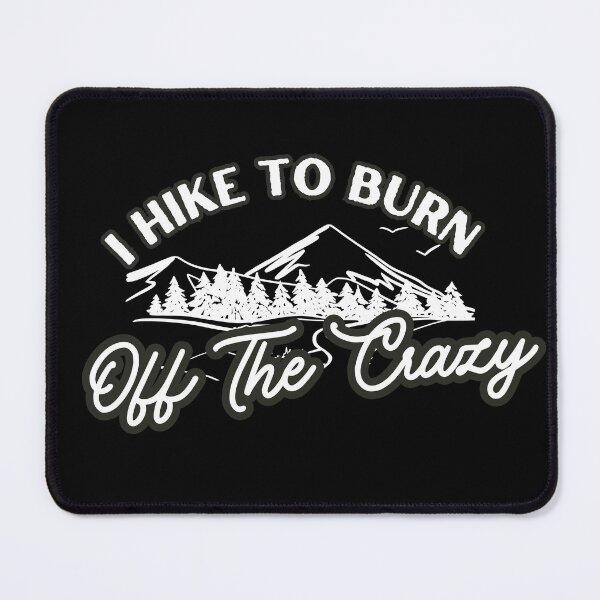 Item preview, I Hike To Burn Off The Crazy Retro camping vintage camper designed and sold by ZACK ART.