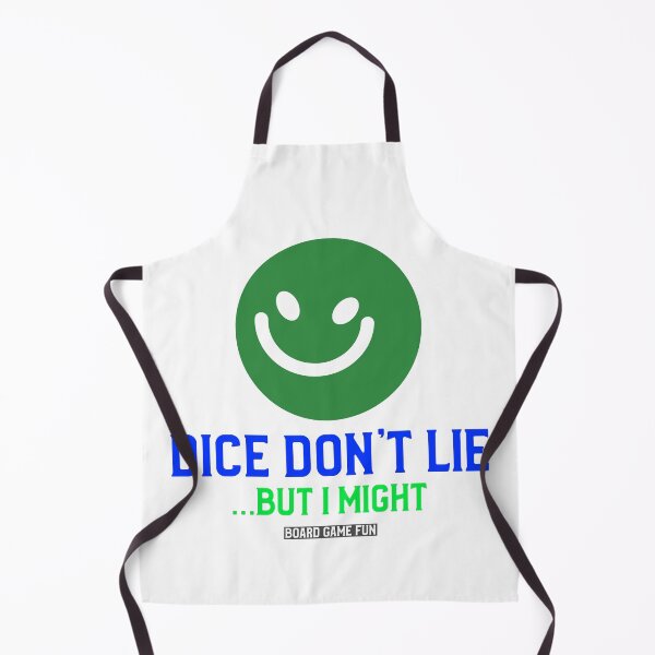 Item preview, Dice Don't Lie, But I Might...Board Game Fun designed and sold by BestMerchnTees.