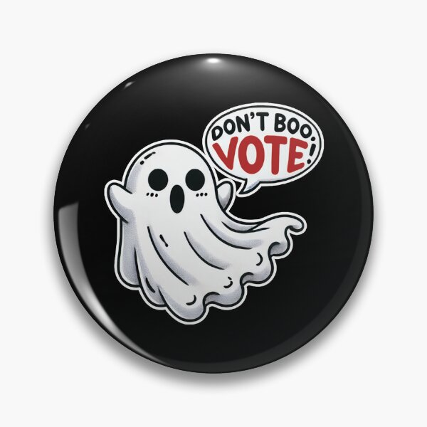 Item preview, Don't Boo Vote designed and sold by DuxDesigns.