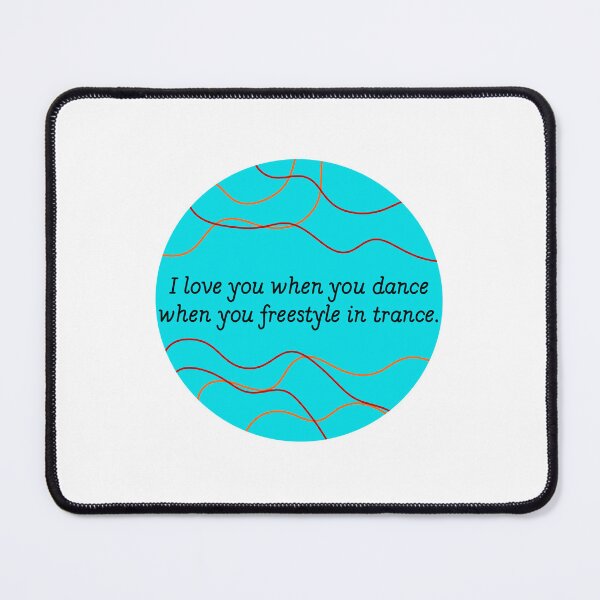 Item preview, I love you when you dance. designed and sold by Avarie ✨.