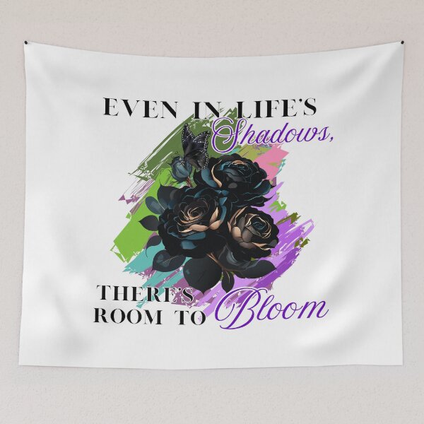 Item preview, Even in Life's Shadows, There's Room to Bloom designed and sold by TOA Timeless Original Apparel.
