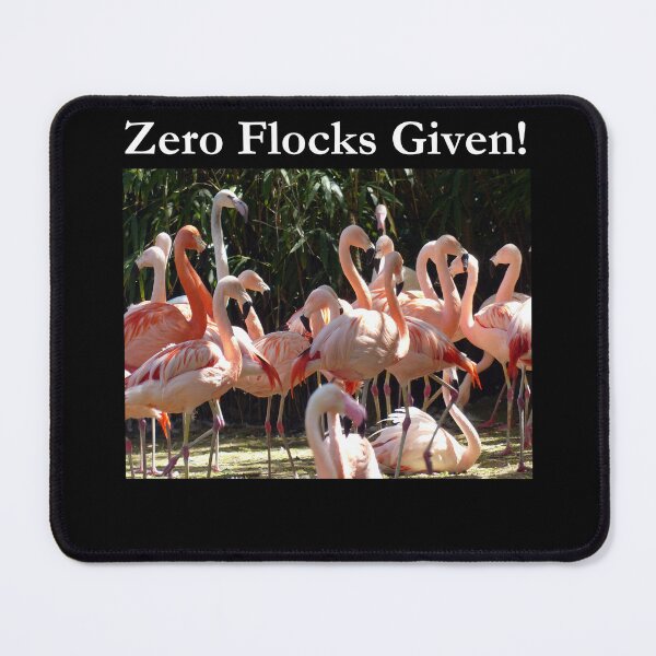 Item preview, Zero Flocks Given! Flamingo Classic Black Tee designed and sold by GeekySexyCool.