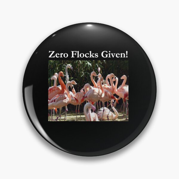 Item preview, Zero Flocks Given! Flamingo Classic Black Tee designed and sold by GeekySexyCool.