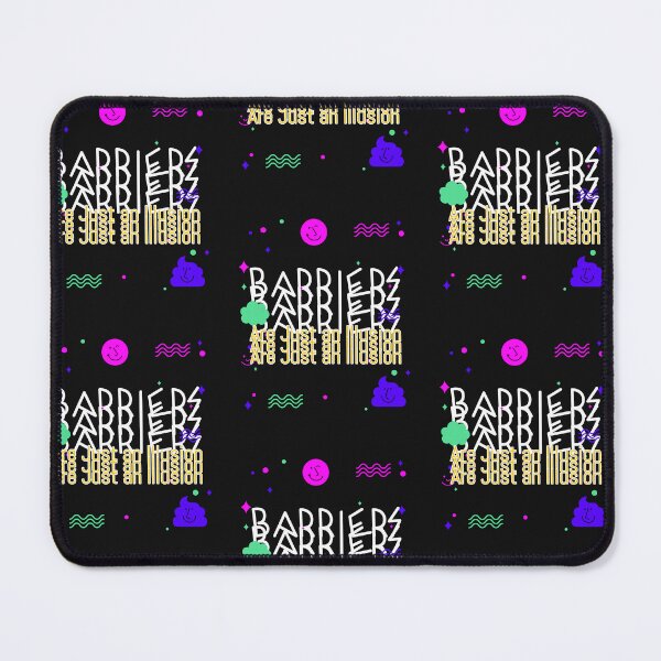 Item preview, Barriers Are Just an Illusion designed and sold by tinape2007.