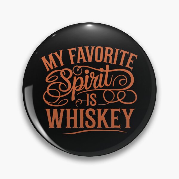 Artikelvorschau, Mein Lieblingsschnaps ist Whiskey entworfen und verkauft von MonaCreations.