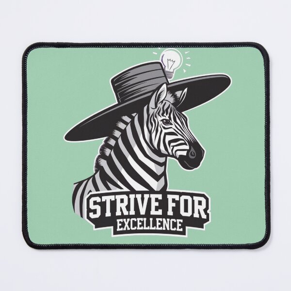 Item preview, Strive for excellence designed and sold by FusiTink.