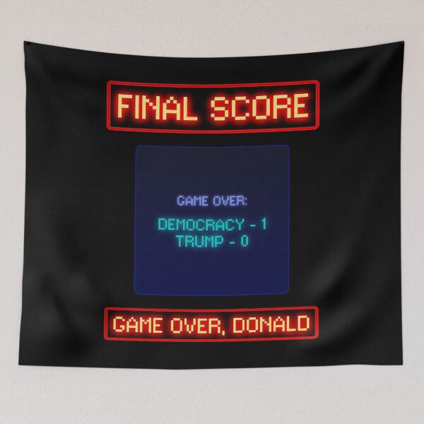 Aperçu de l'œuvre Score final Trump Game Over Satire politique créée et vendue par QuirkPrint.