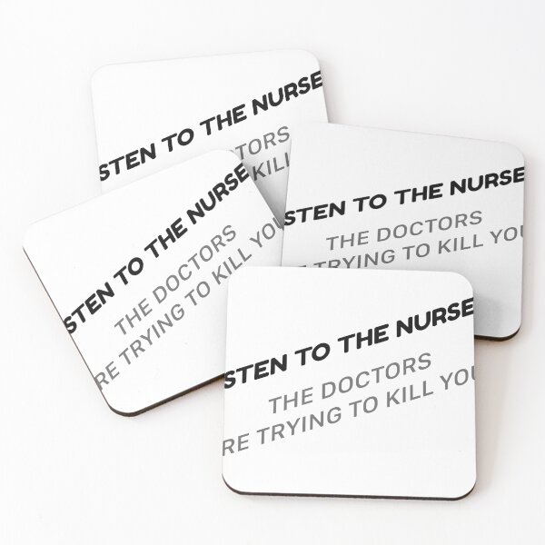 Item preview, LISTEN TO THE NURSES designed and sold by VisionWind.