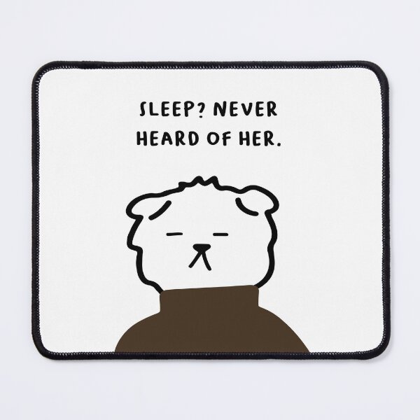 Item preview, Sleep? Never heard of her. | Handwritten-style Font designed and sold by RM-Journey.