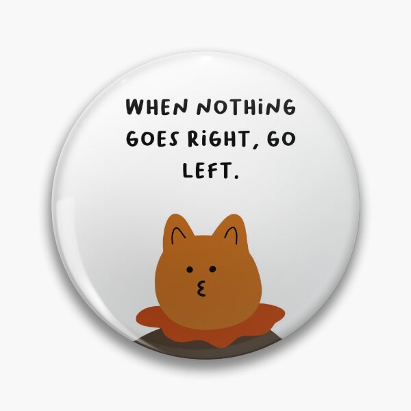 Item preview, When nothing goes right, go left. | Handwritten-style Font designed and sold by RM-Journey.
