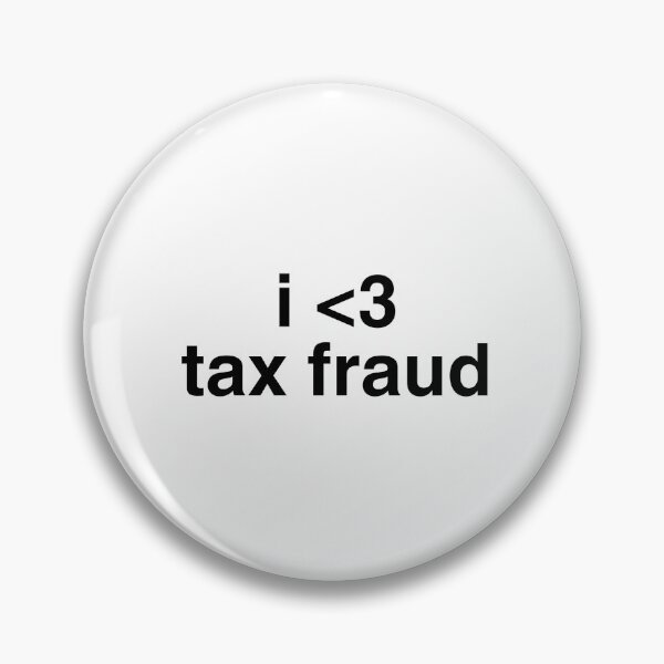 Item preview, i love tax fraud designed and sold by sigmades.