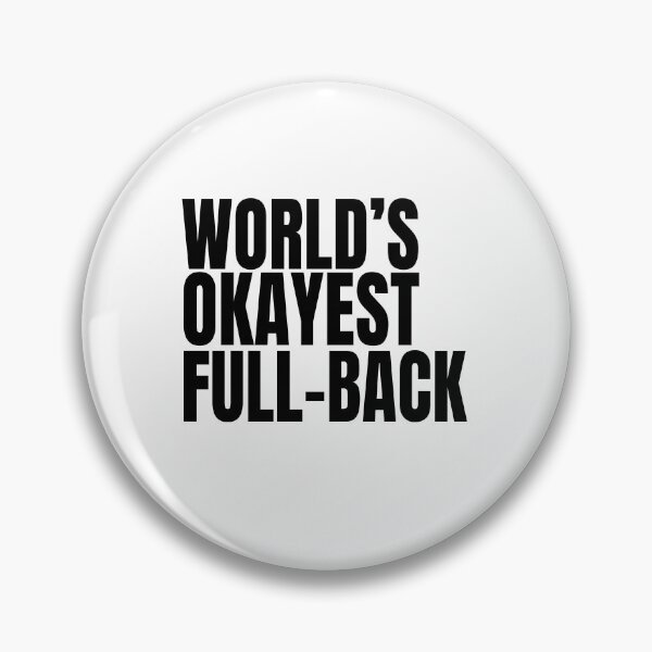 Item preview, World's Okayest Full-Back - Black designed and sold by Cutsandsparks.