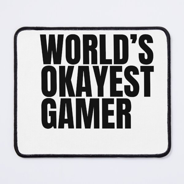 Item preview, World's Okayest Gamer - Black designed and sold by Cutsandsparks.