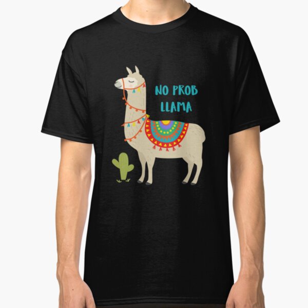 Peru No Prob Llama Classic T-Shirt