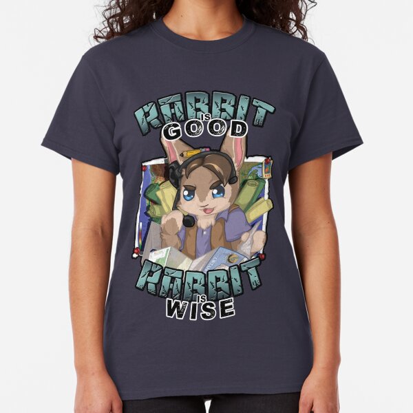 Rabbit is Good, Rabbit is Wise Classic T-Shirt