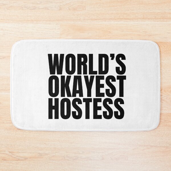 Item preview, World's Okayest Hostess - Black designed and sold by Cutsandsparks.
