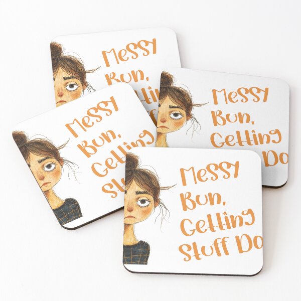 Item preview, Messy Bun, Getting Stuff Done. designed and sold by Designsderemi.