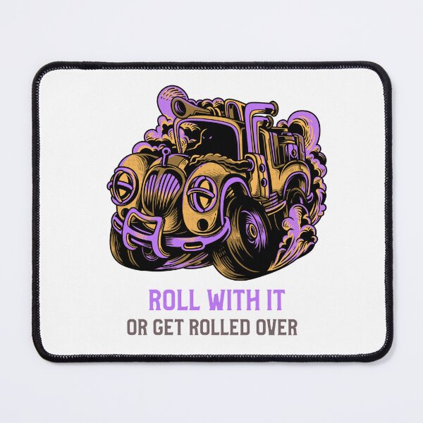 Item preview, Roll With It or Get Rolled Over designed and sold by LettsMerchntees.